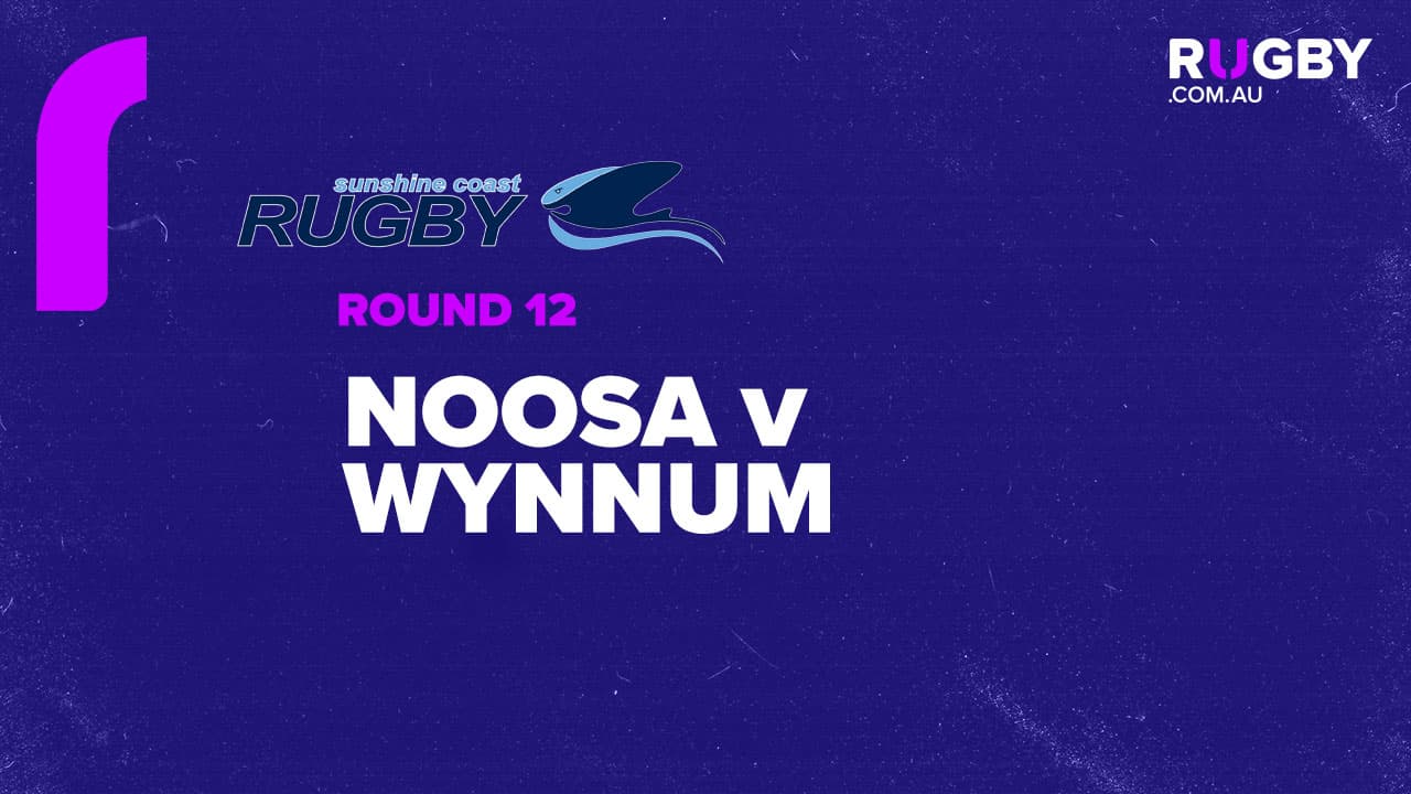 SCRU Round 12 - Noosa vs Wynnum