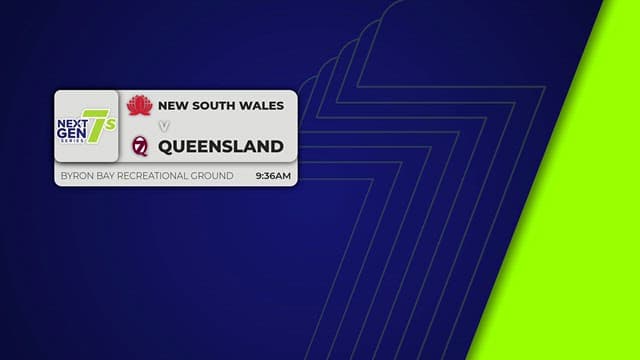 Next Gen 7s Round 3 - New South Wales v Queensland 