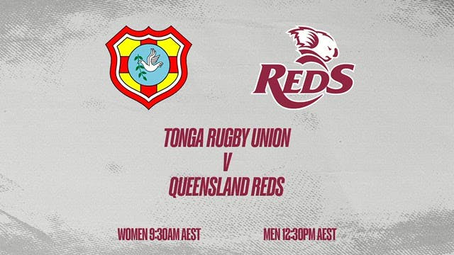 Tonga v Queensland Reds