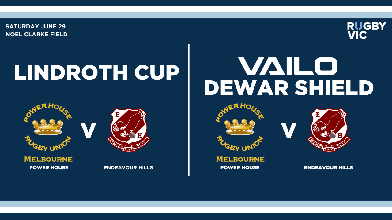 Round 10, 2024 VAILO Dewar Shield – Power House v Endeavour Hills and Round 5, Lindroth Cup - Power House v Endevour Hills