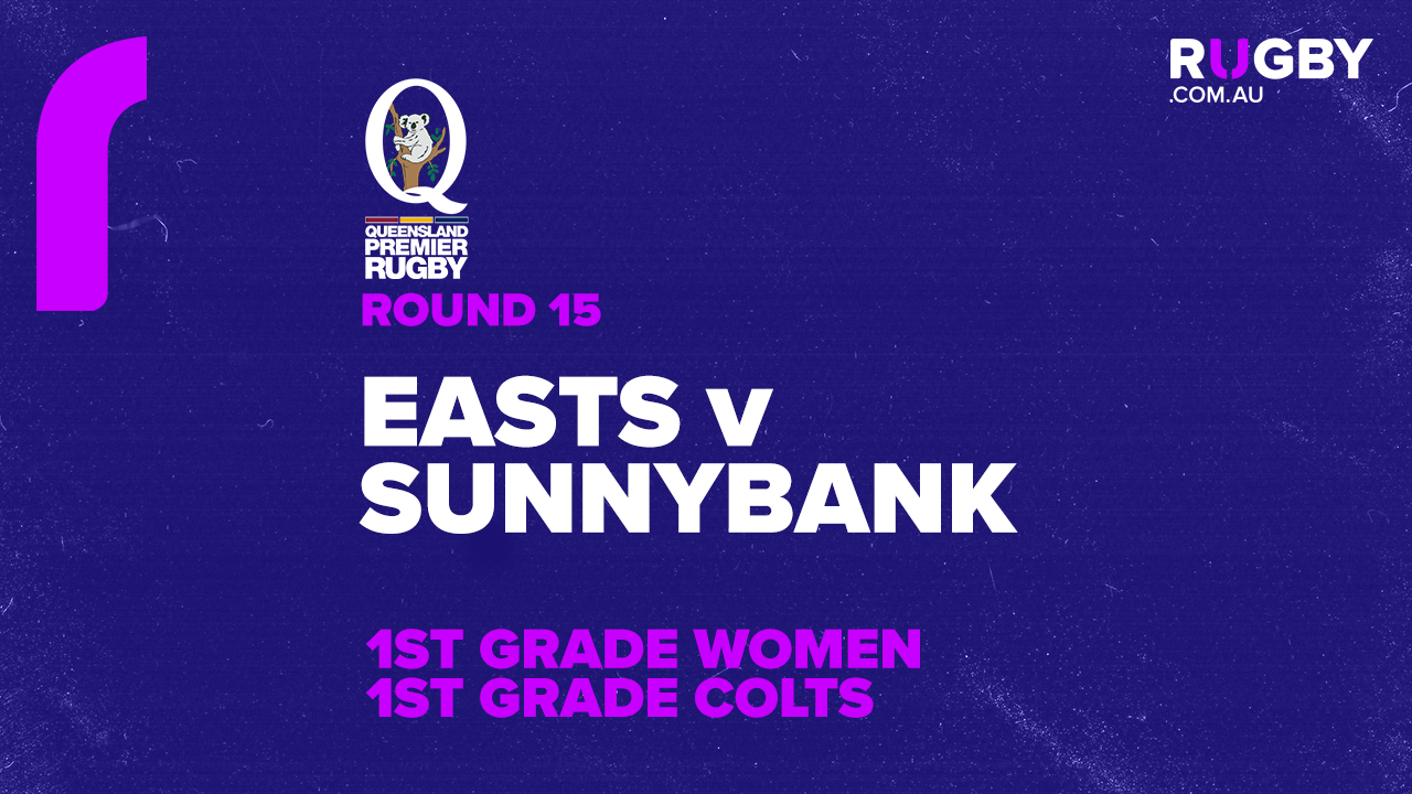 QPR Round 15: Easts v Sunnybank Colts 1