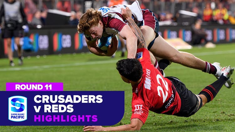 Crusaders v Reds Highlights | Round 11 | Super Rugby Pacific 2024